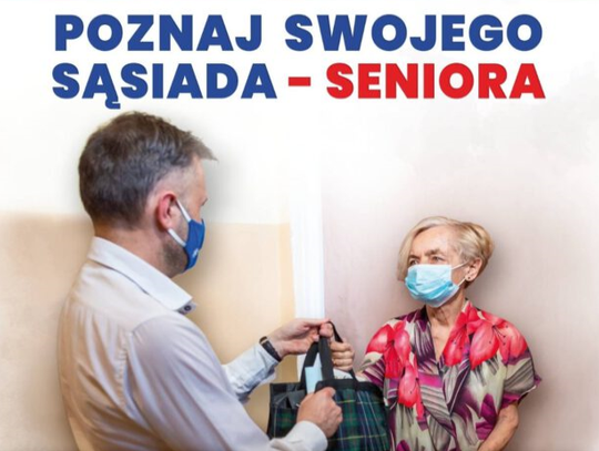 Kampania społeczna - Poznaj Swojego Sąsiada - Seniora