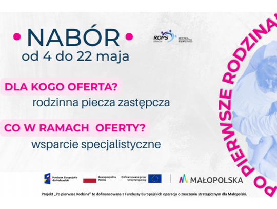 Projekt dla rodzin zastępczych „Po pierwsze Rodzina”