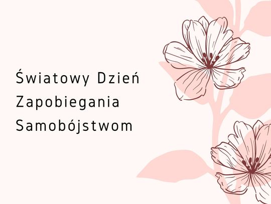 światowy dzień zapobiegania samobójstwom, suicydologia, myśli samobójcze, poproś o pomoc