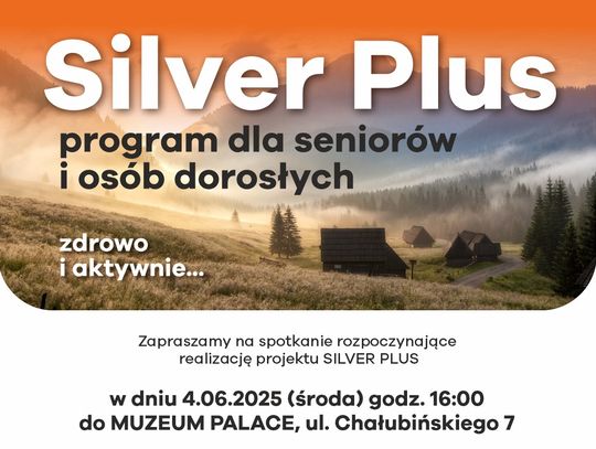 program dla seniorów i osób dorosłych, silver plus, aktywnie i zdrowo, stowarzyszenie dla Podhala, wspieranie i upowszechnianie kultury fizycznej