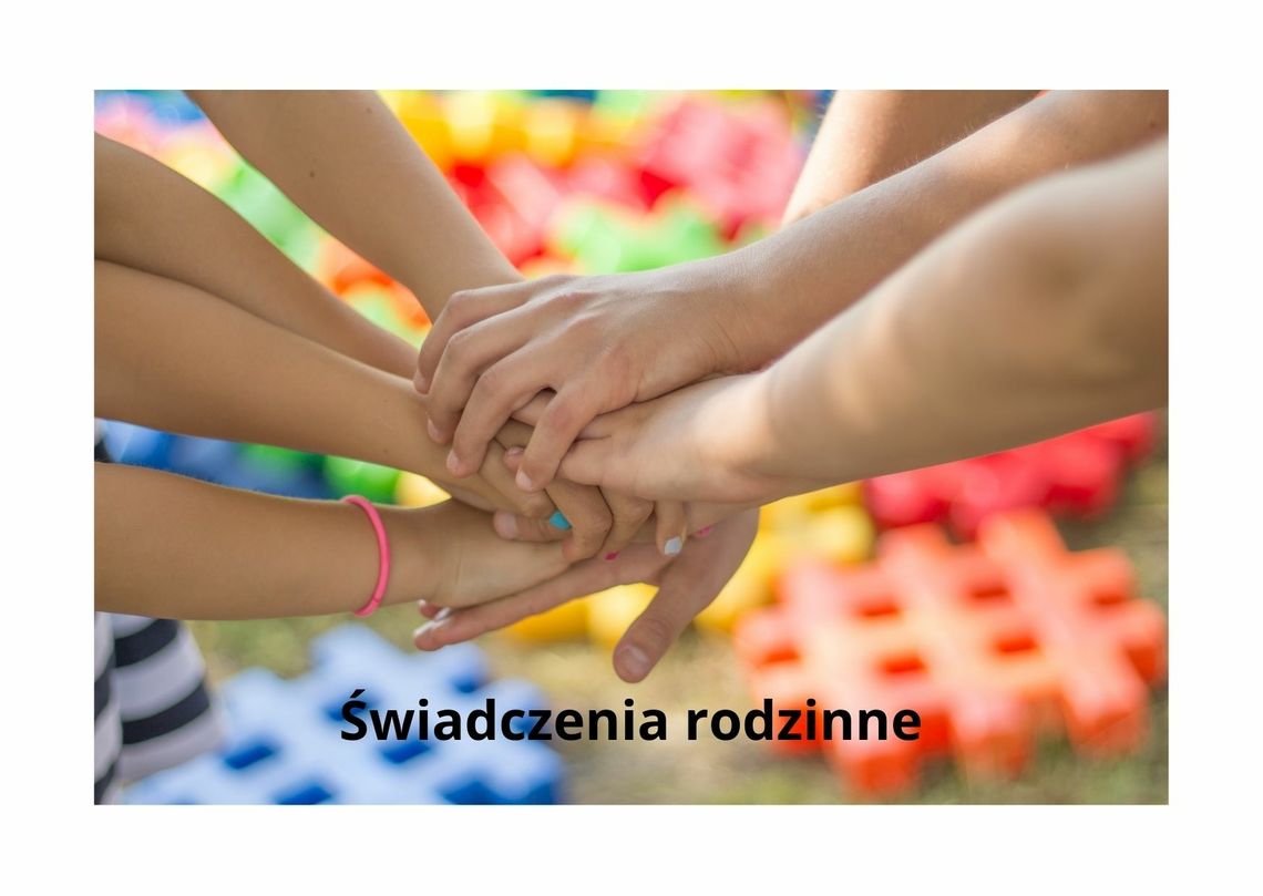 świadczenia rodzinne, fundusz alimentacyjny, nowy okres zaiłkowy, przyjmowanie wniosków