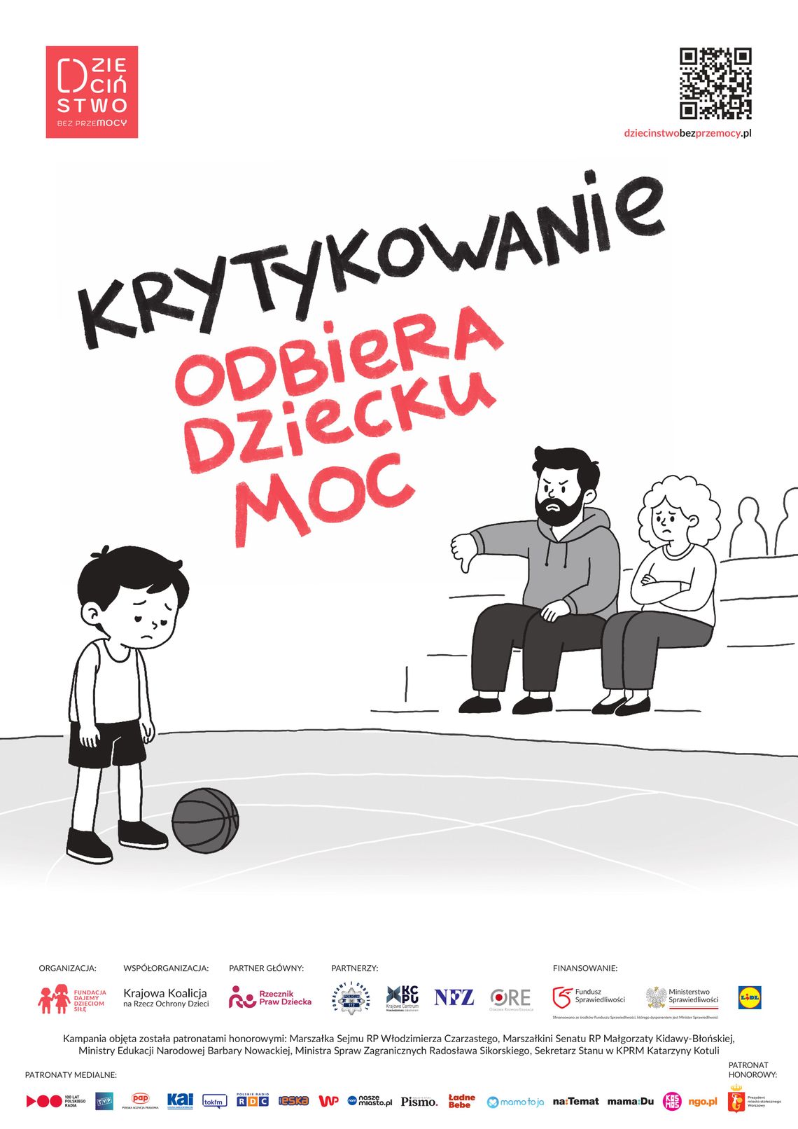 Ogólnopolska kampania Fundacji Dajemy Dzieciom Siłę „Dzieciństwo bez przemocy” Kampania Dajemy Dzieciom Siłę, Dzieciństwo Mocy Bez Przemocy