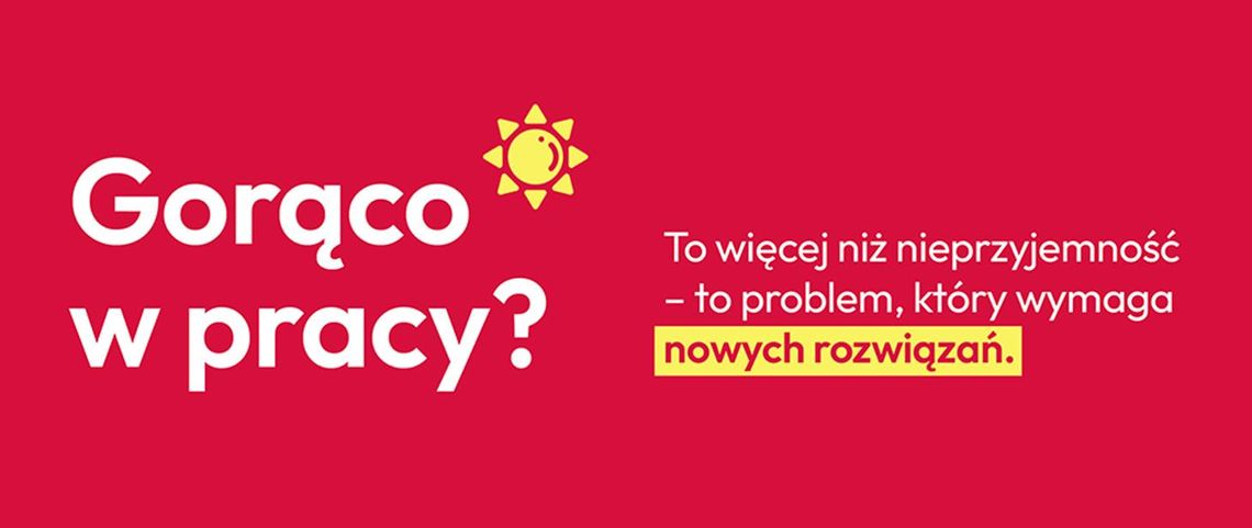 praca w upale, ministerstwo pracy i polityki społecznej, projekt ustawy, upał jako zagrożenie dla zdrowia i życia