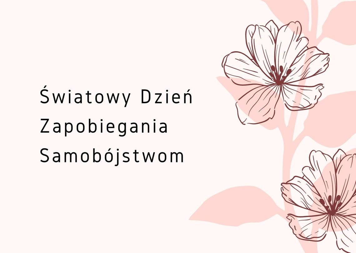 światowy dzień zapobiegania samobójstwom, suicydologia, myśli samobójcze, poproś o pomoc