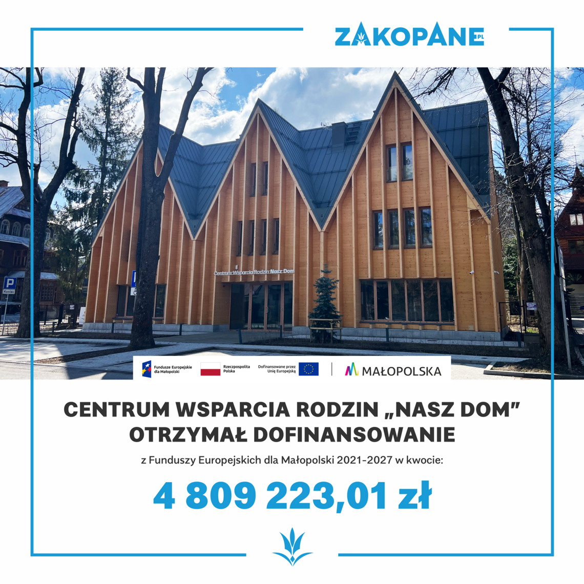 Miasto Zakopane uruchamiło rekrutację do Centrum Wsparcia Rodzin „Nasz Dom”